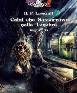 Choose Cthulhu II Vol.3 - Colui che Sussurrava nelle Tenebre