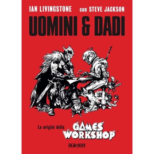 Uomini e Dadi - Le Origini della Games Workshop - immagine 4