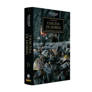 Warhammer 40.000 - L'Ascesa di Horus Vol.1
