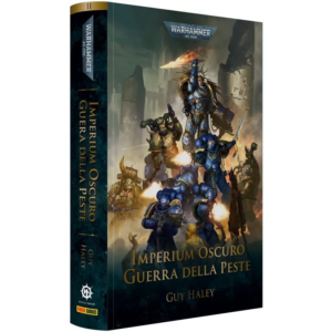 Warhammer 40.000 - Imperium Oscuro: Guerra della Peste Vol.2