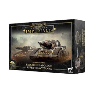 Warhammer - The Horus Heresy - Falchion / Ascalon Super-Heavy Tanks