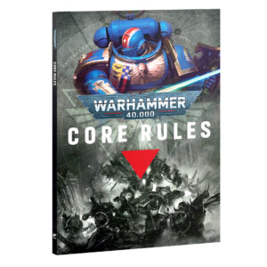 WARHAMMER 40K: CORE RULES (ITALIAN)