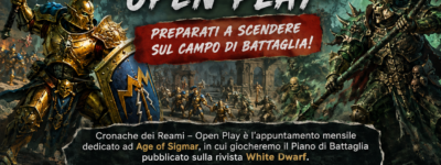 CRONACHE DEI REAMI – AGE OF SIGMAR – OPEN PLAY